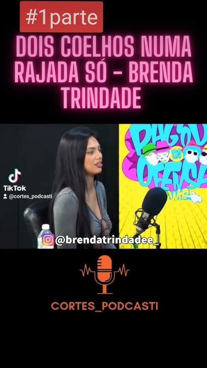 brendatrindade|DOIS COELHOS NUMA RAJADA SÓ .